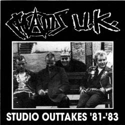 Chaos UK : Studio Outtakes '81-'83